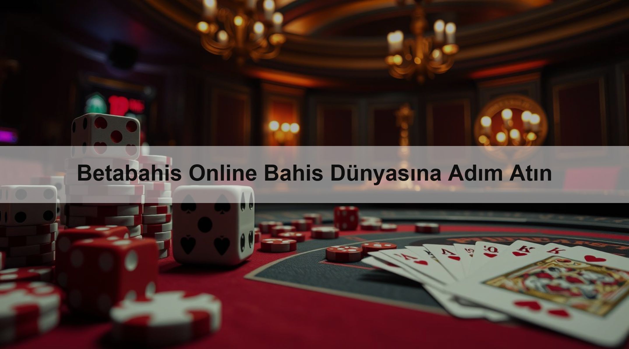 Betabahis Online Bahis Dünyasına Adım Atın 1 Betabahis Online Bahis Dünyasına Adım Atın