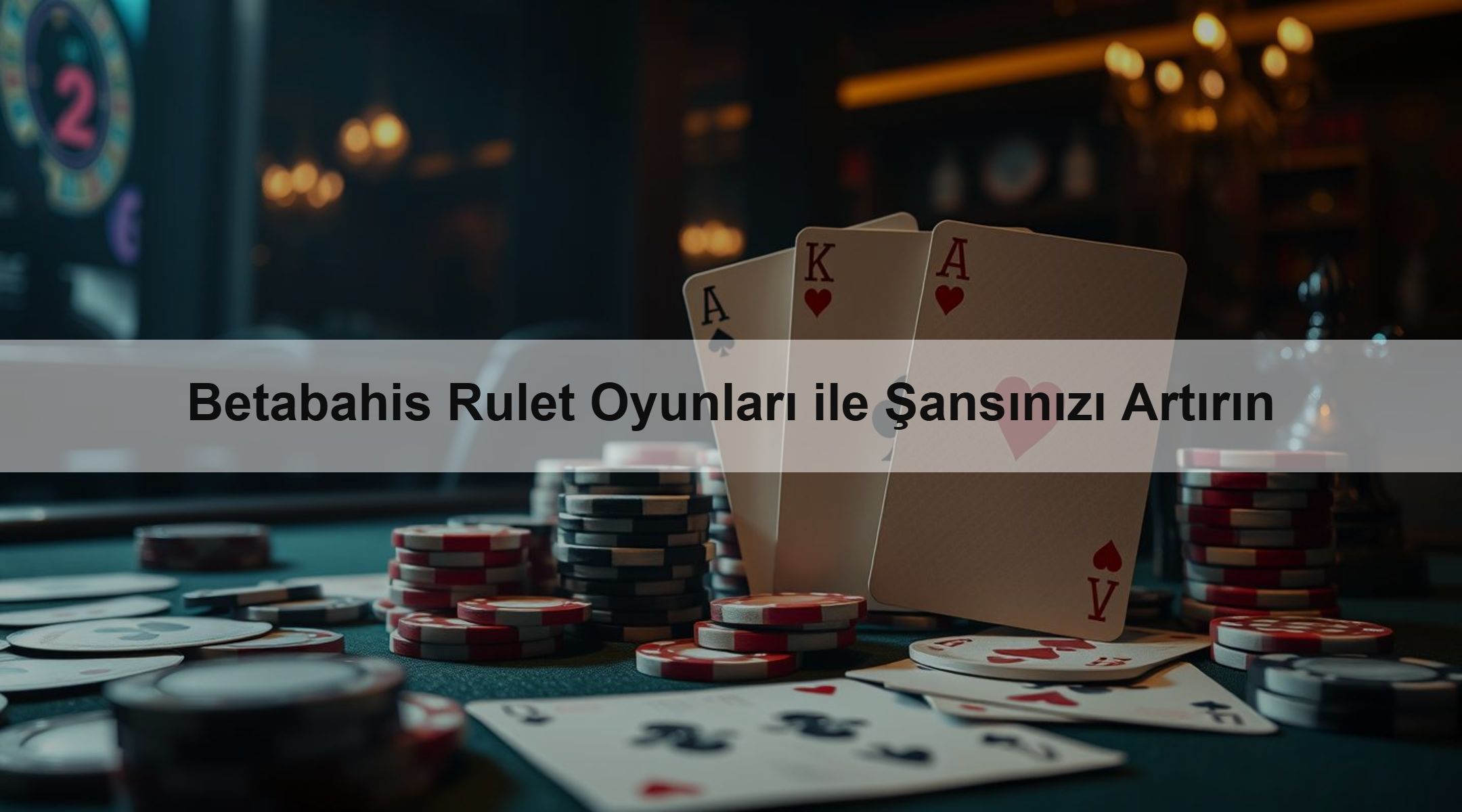 Betabahis Rulet Oyunları ile Şansınızı Artırın 1 Betabahis Rulet Oyunları ile Şansınızı Artırın